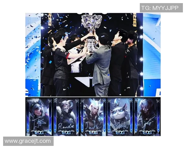 电竞新闻深入分析EDG战队在英雄联盟中的进攻策略与战术布局